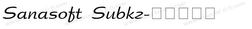 Sanasoft Subkz字体转换